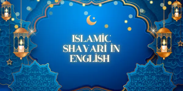 Islamic Quotes & Shayari in English Learn Islam And Love Allah