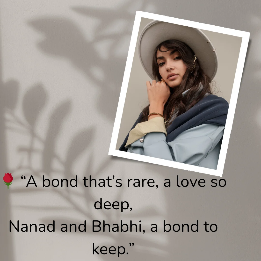 Nanad Bhabhi Shayari and Quotes in English For Instagram 6 Nanad Bhabhi Shayari in English