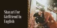 Romantic Shayari for Girlfriend in English – Porpose with Different Style