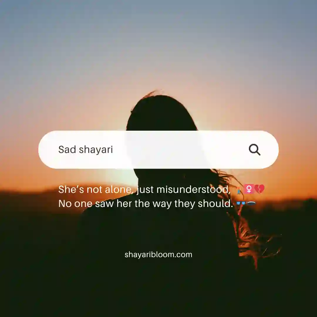 Alone Sad Shayari in English For Emotional Heartfelt People 16 sad shayari