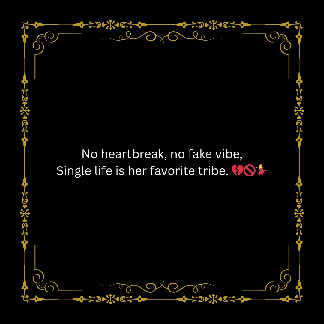 Being Single Life Shayari and Quotes in English For Self Power 8 Single Life Shayari in English