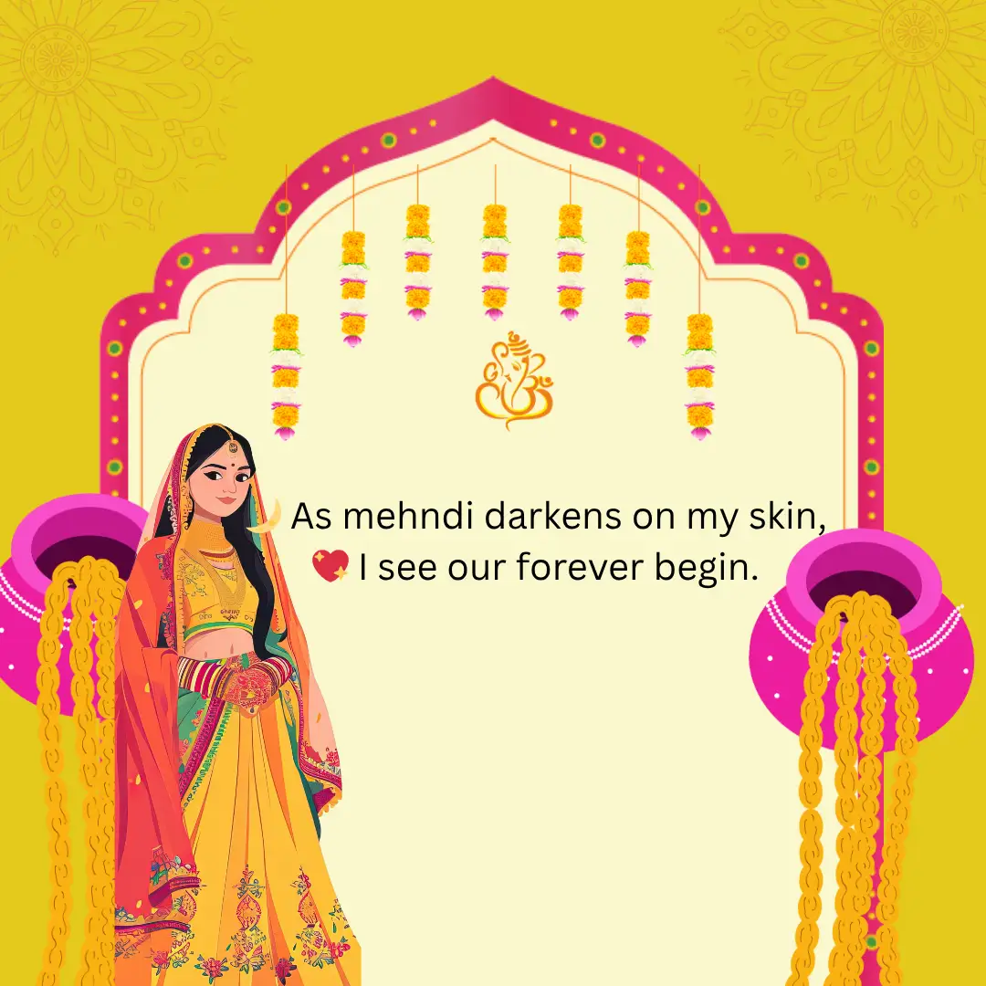 2 Lines Mehndi Shayari & Quotes in English Make the Movement Memorable 11 Mehndi Shayari 2 Lines in English