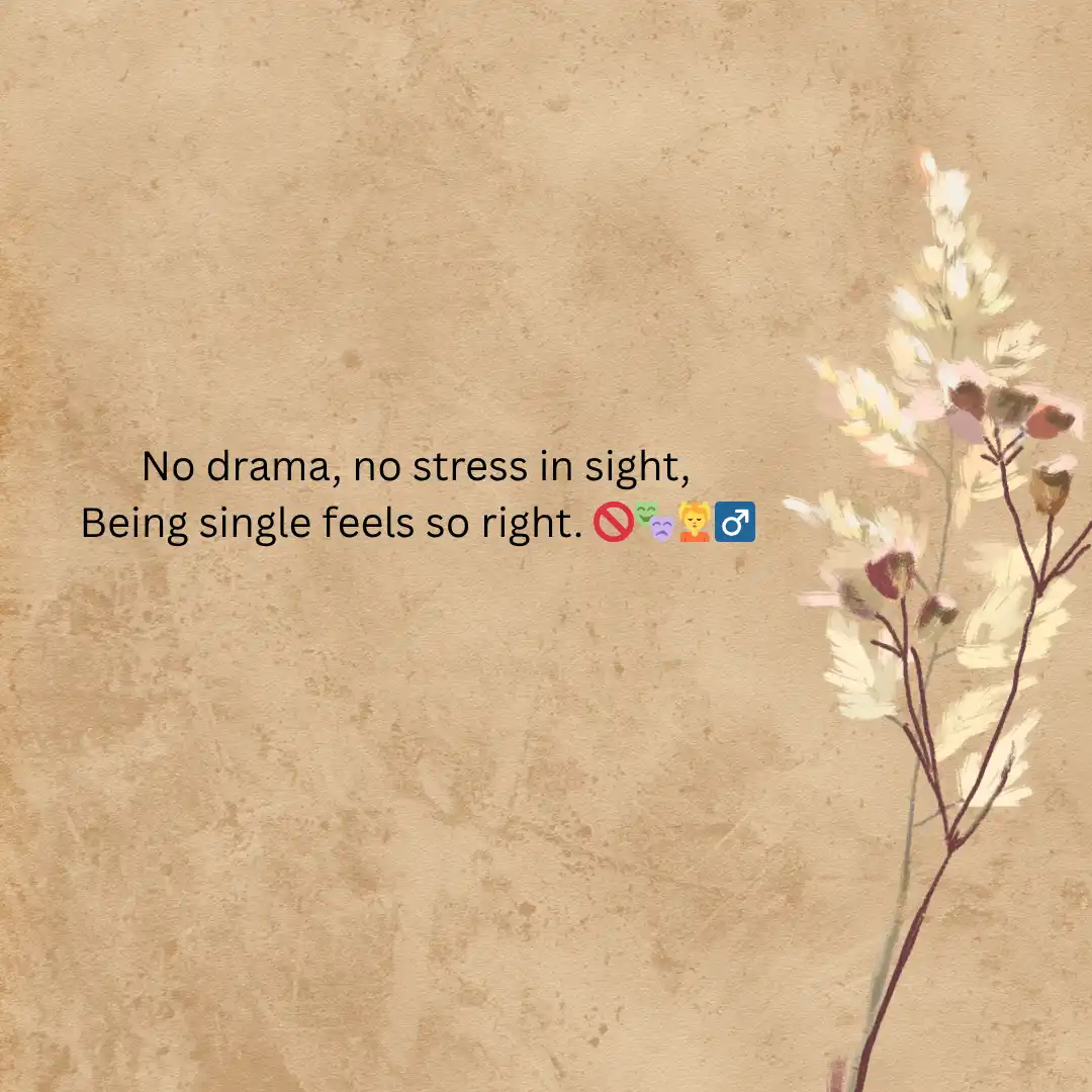Being Single Life Shayari and Quotes in English For Self Power 2 Single Life Shayari in English
