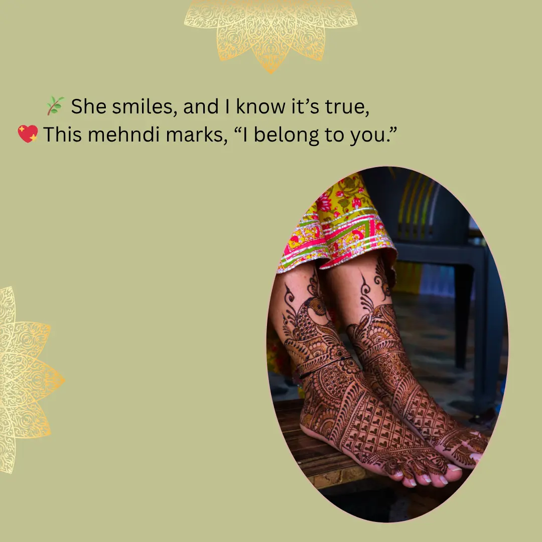 2 Lines Mehndi Shayari & Quotes in English Make the Movement Memorable 15 Mehndi Shayari 2 Lines in English