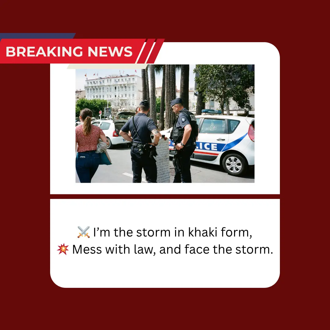 Police Attitude Shayari & Quotes in English Inspire Moral of Police Man 4 Police Attitude Shayari in English